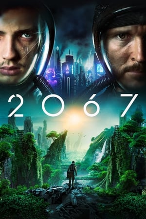 2067 (2020) Hindi Dual Audio – 720p – Movie Poster