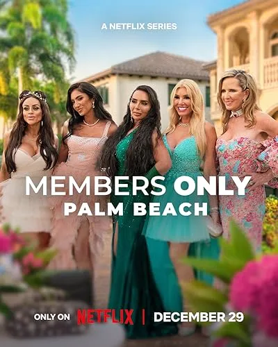 Members Only: Palm Beach Season 1 2025 Hindi Dual Audio [ALL EPISODE] Movie Poster
