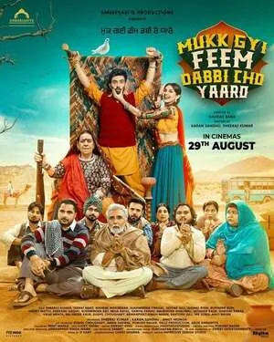 Mukk Gyi Feem Dabbi Cho Yaaro 2025 Punjabi Movie Poster