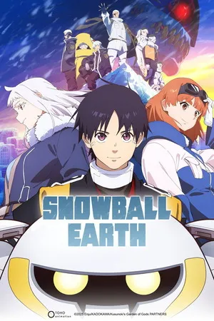 Snowball Earth 2026 Season 01 Hindi - English Audio [EP 10 Added]