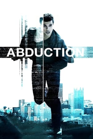 Abduction (2011) Hindi Dual Audio – 720p – Movie Poster