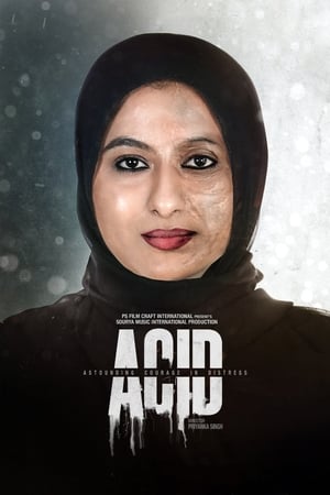Acid Astounding Courage In Distress 2020 Hindi Movie - [300MB] Movie Poster