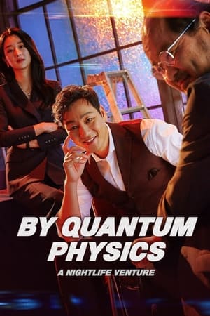 By Quantum Physics: A Nightlife Venture (2019) Hindi Dual Audio – 720p – Movie Poster