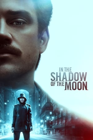 In the Shadow of the Moon (2019) Hindi Dual Audio – Movie Poster