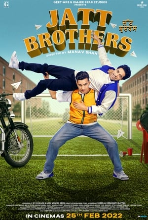 Jatt Brothers 2022 Hindi Movie – Movie Poster