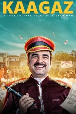 Kaagaz (2021) Hindi Movie – [350MB] Movie Poster