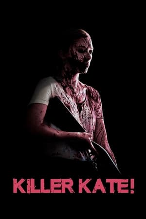 Killer Kate 2018 Hindi Dual Audio [700MB] Movie Poster