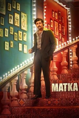 Matka 2024 Hindi – – Movie Poster