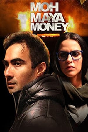 Moh Maya Money 2016 300MB Full Movie Download Movie Poster