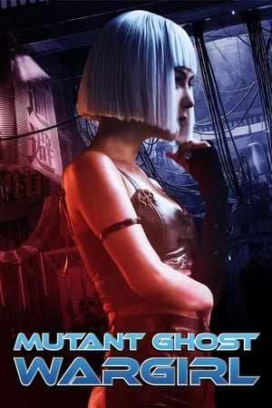 Mutant Ghost Wargirl (2022) Hindi Dual Audio – Movie Poster