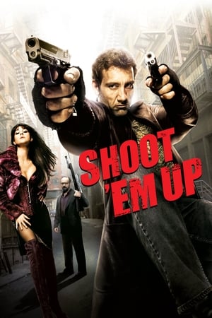 Shoot Em Up (2007) Hindi Dual Audio 300MB Movie Poster