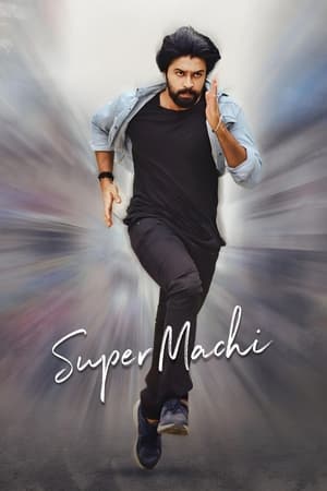 Super Machi 2022 (Hindi – Telugu) Dual Audio – Movie Poster