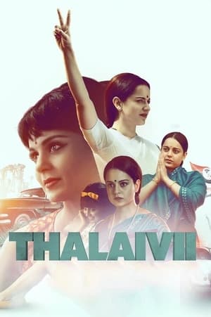 Thalaivi (2021) Hindi Movie [500MB] Movie Poster