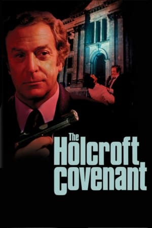 The Holcroft Covenant (1985) Hindi Dual Audio [1.4GB] ESubs Movie Poster