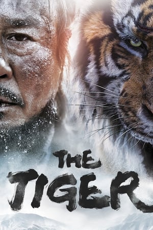 The Tiger An Old Hunter’s Tale 2015 Hindi Dubbed Movie [200MB] Movie Poster