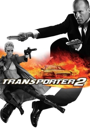 Transporter 2 (2005) Hindi Dual Audio [1GB] Movie Poster